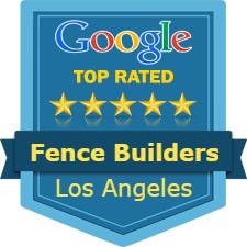 fence builders Los Angeles top rated